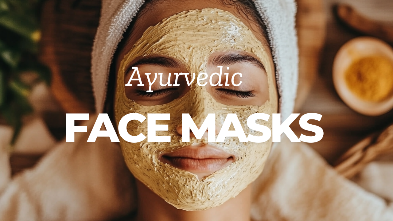 Glow-Naturally-DIY-Ayurvedic-Face-Masks-for-Every-Skin-Type Lambda Lifestyle