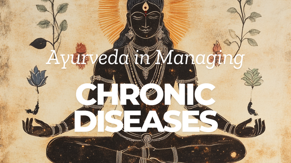 Healing-Through-Balance-The-Benefits-of-Ayurveda-in-Managing-Chronic-Diseases Lambda Lifestyle