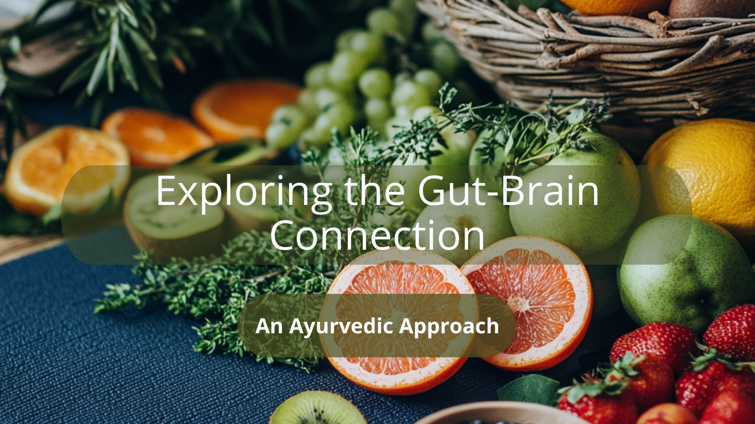 Exploring-the-Gut-Brain-Connection-An-Ayurvedic-Approach Lambda Lifestyle