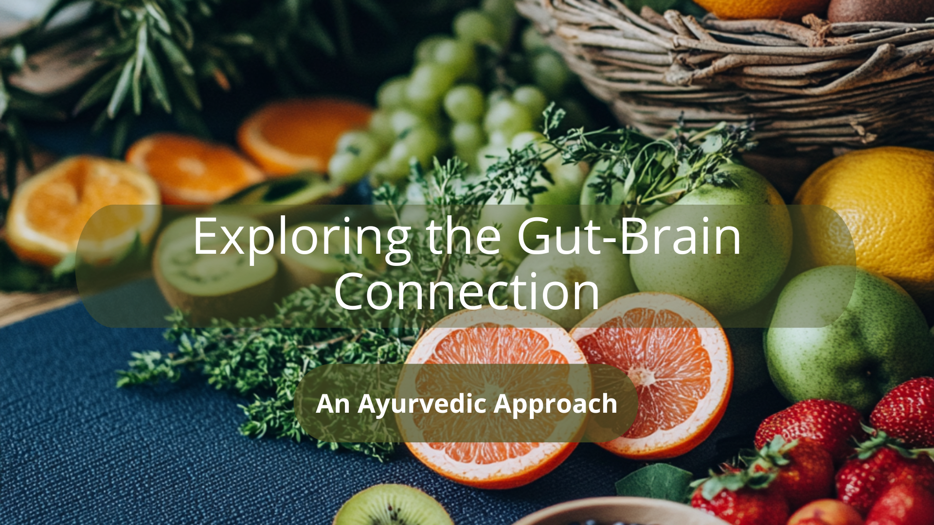 Exploring-the-Gut-Brain-Connection-An-Ayurvedic-Approach Lambda Lifestyle